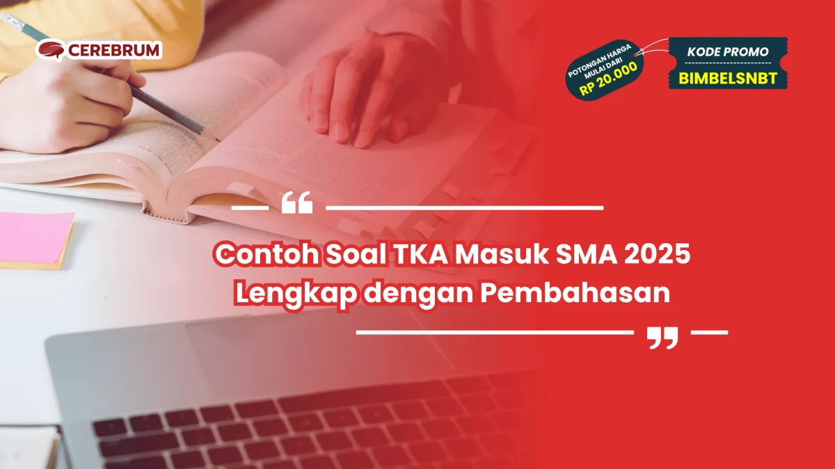 Contoh Soal TKA Masuk SMA