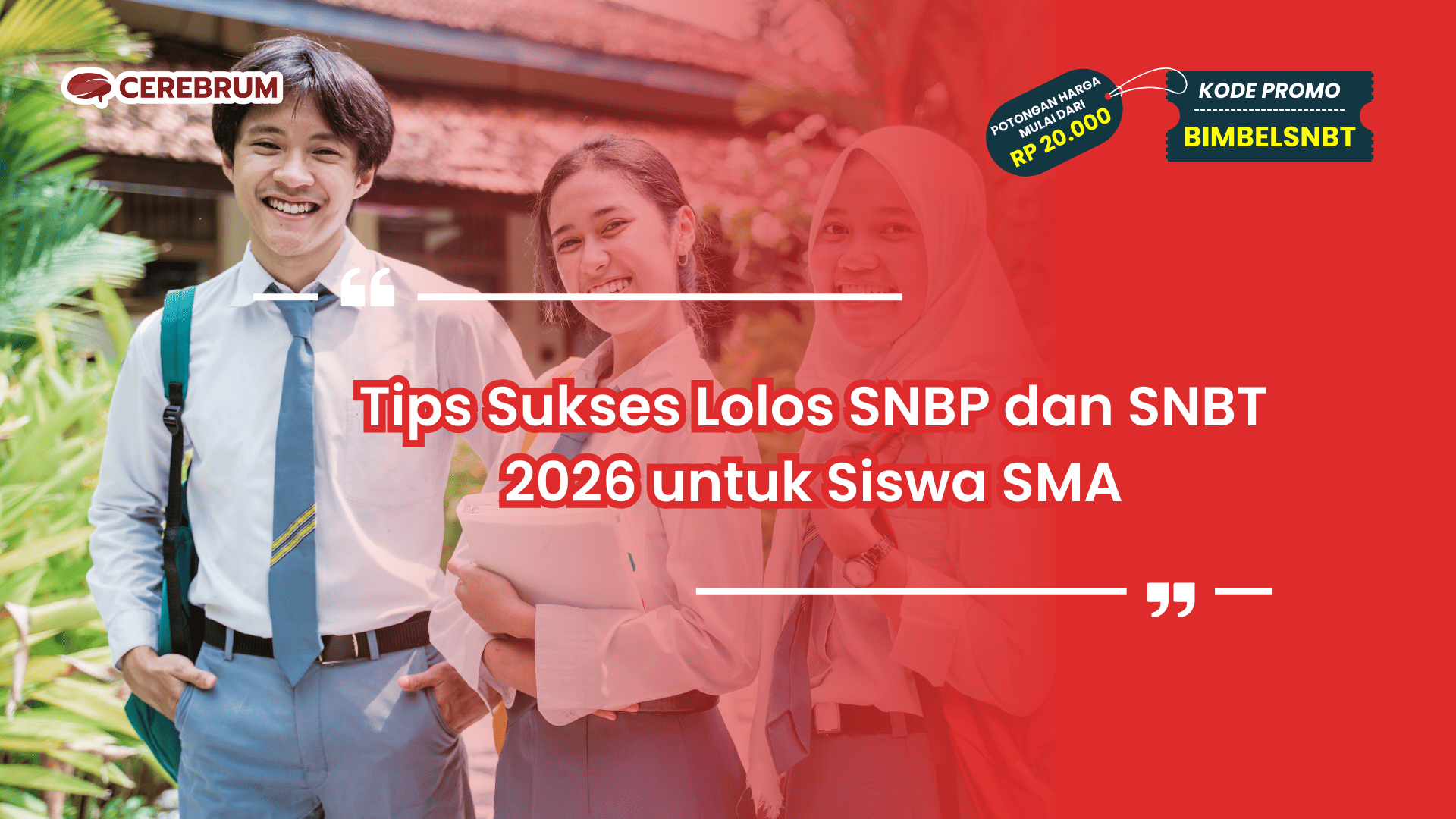 SNBP dan SNBT 2026