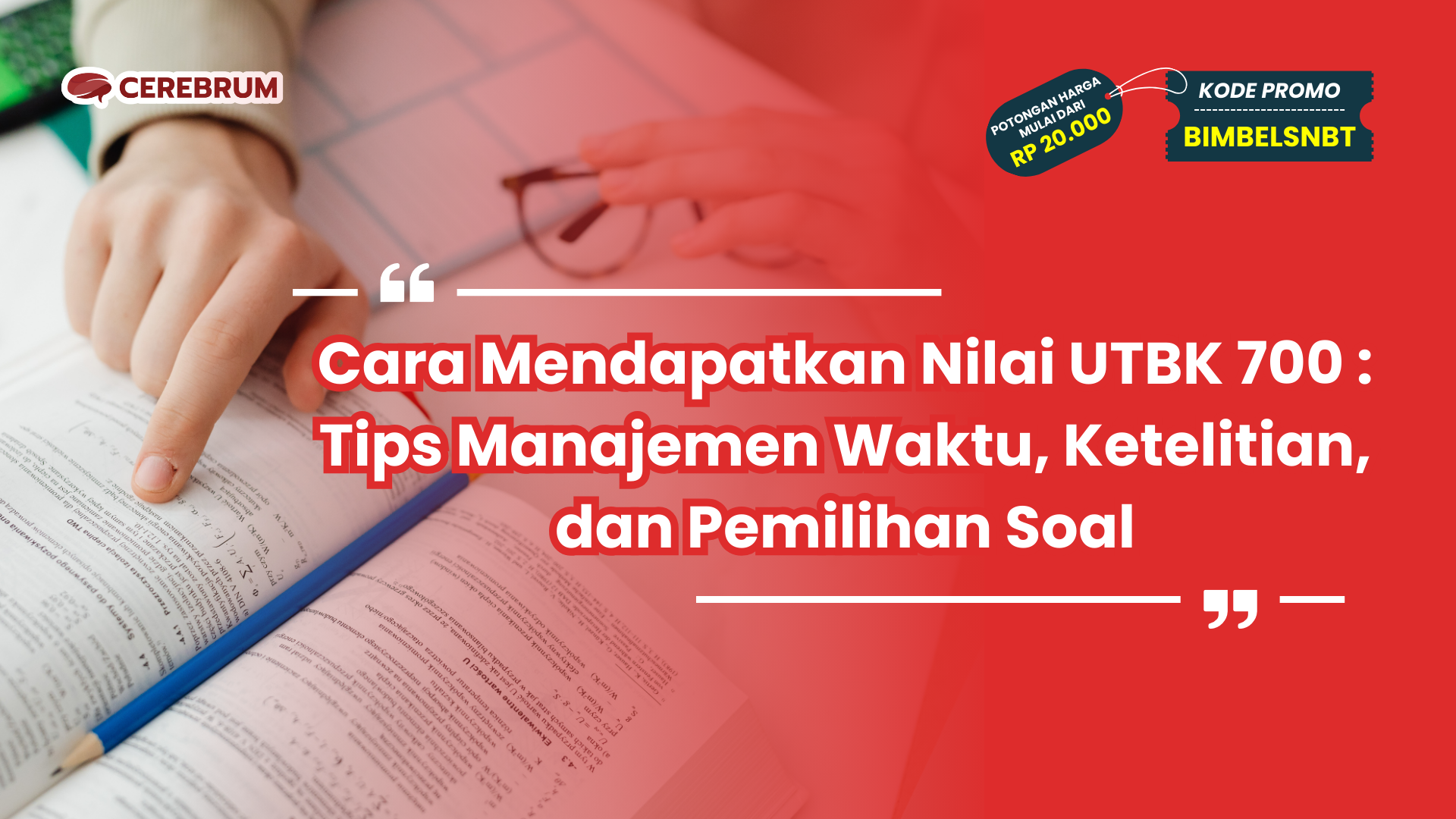 cara mendapatkan nilai utbk 700
