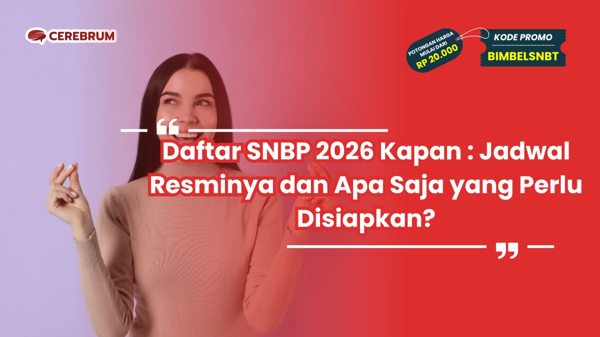 Daftar SNBP 2026 Kapan