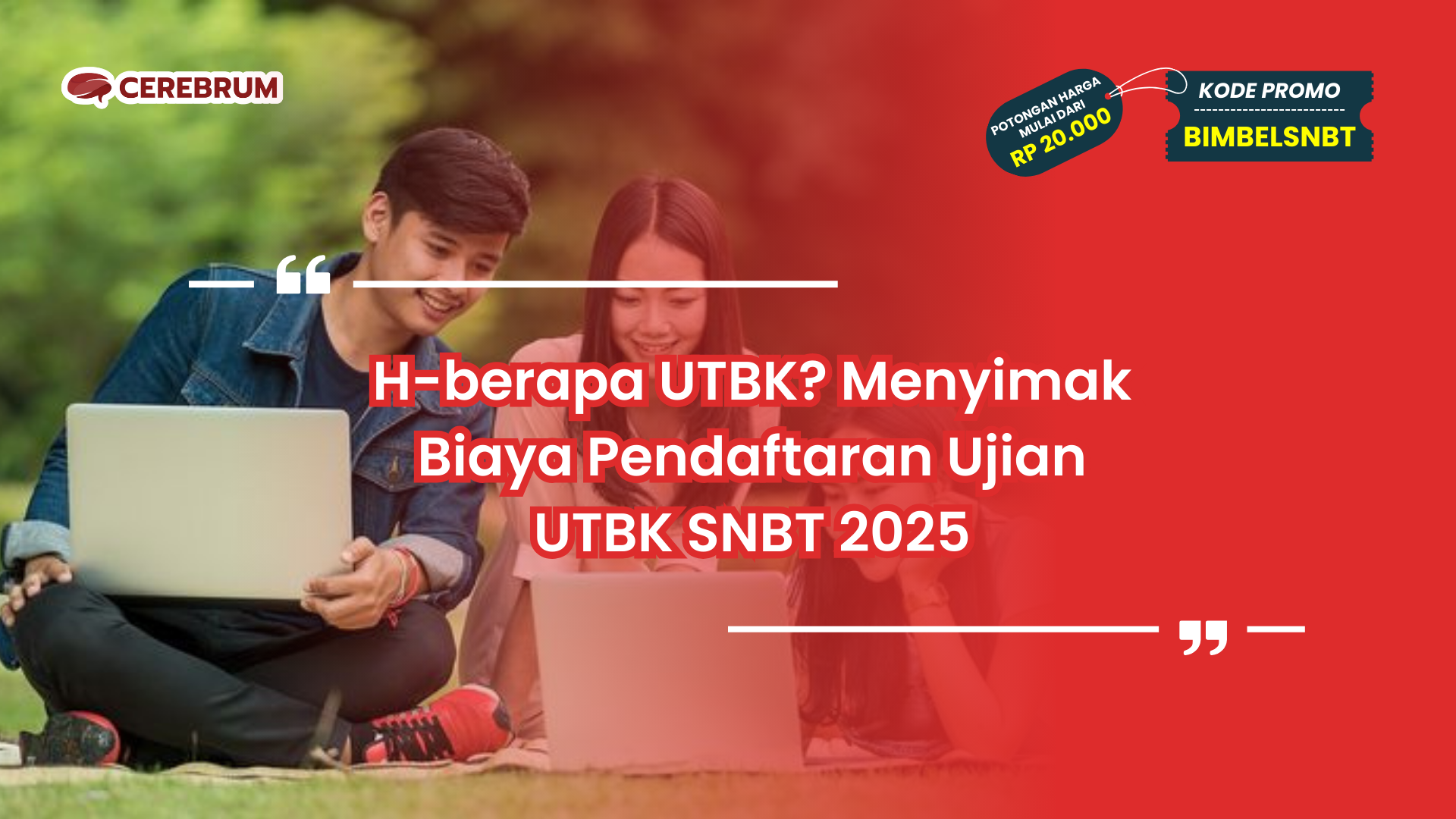 H-berapa UTBK