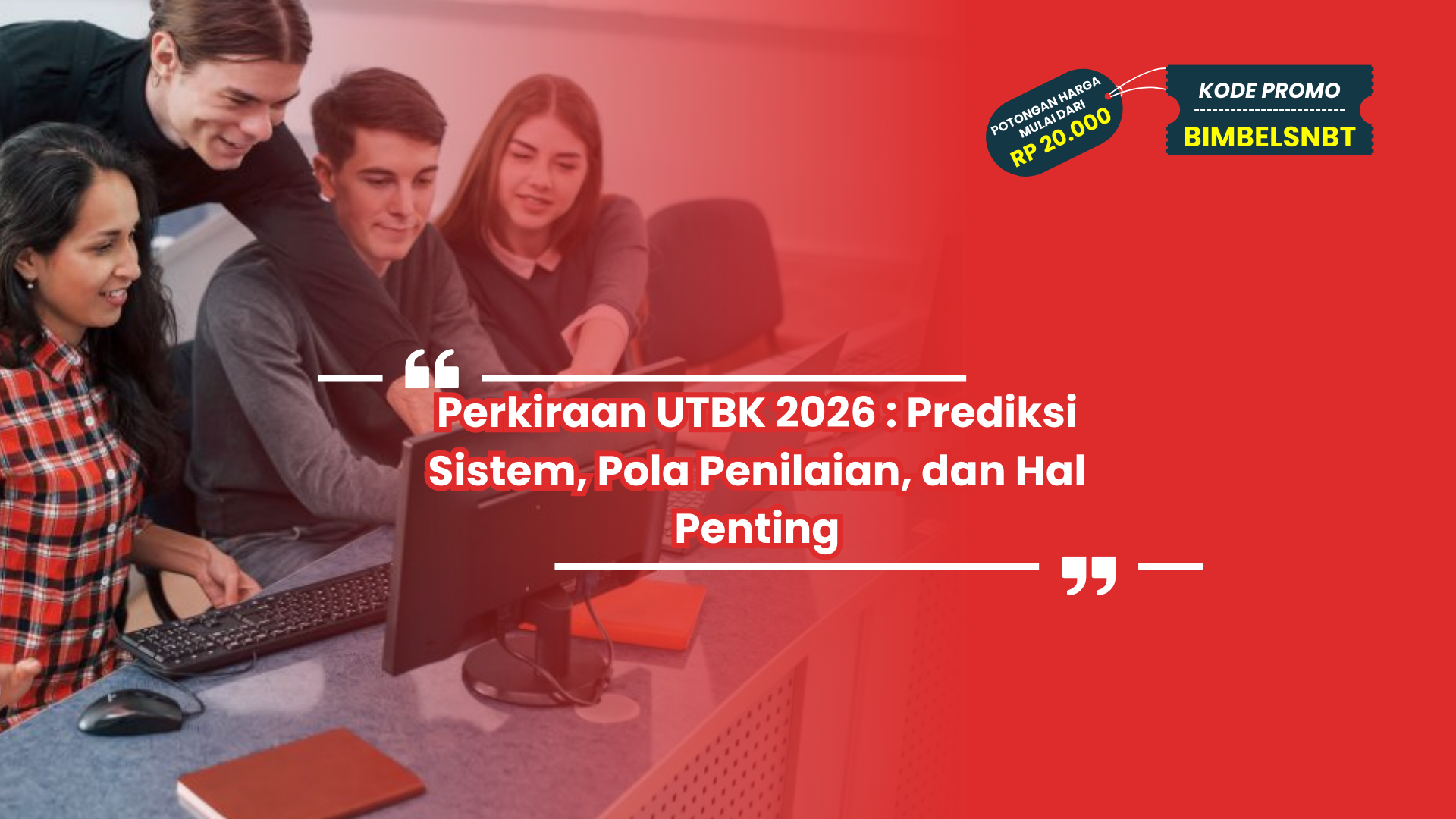 Perkiraan UTBK 2026