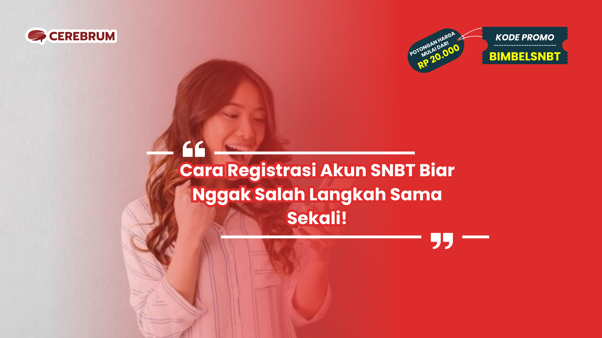Cara Registrasi Akun SNBT