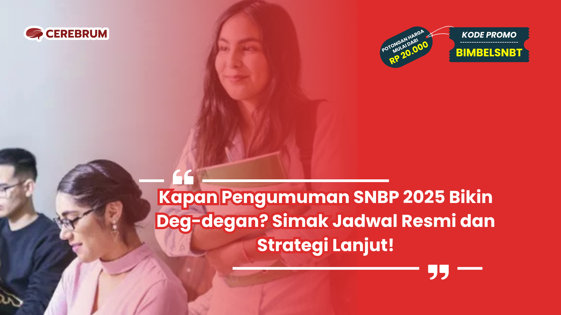 kapan pegumuman snbp