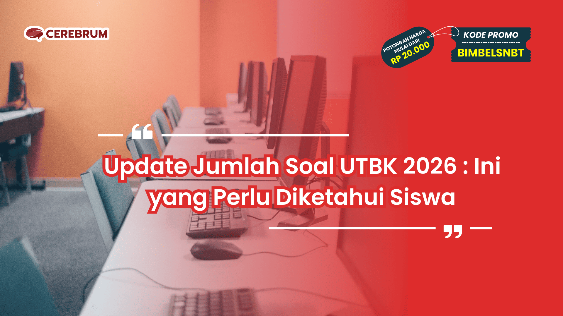 Jumlah Soal UTBK 2026