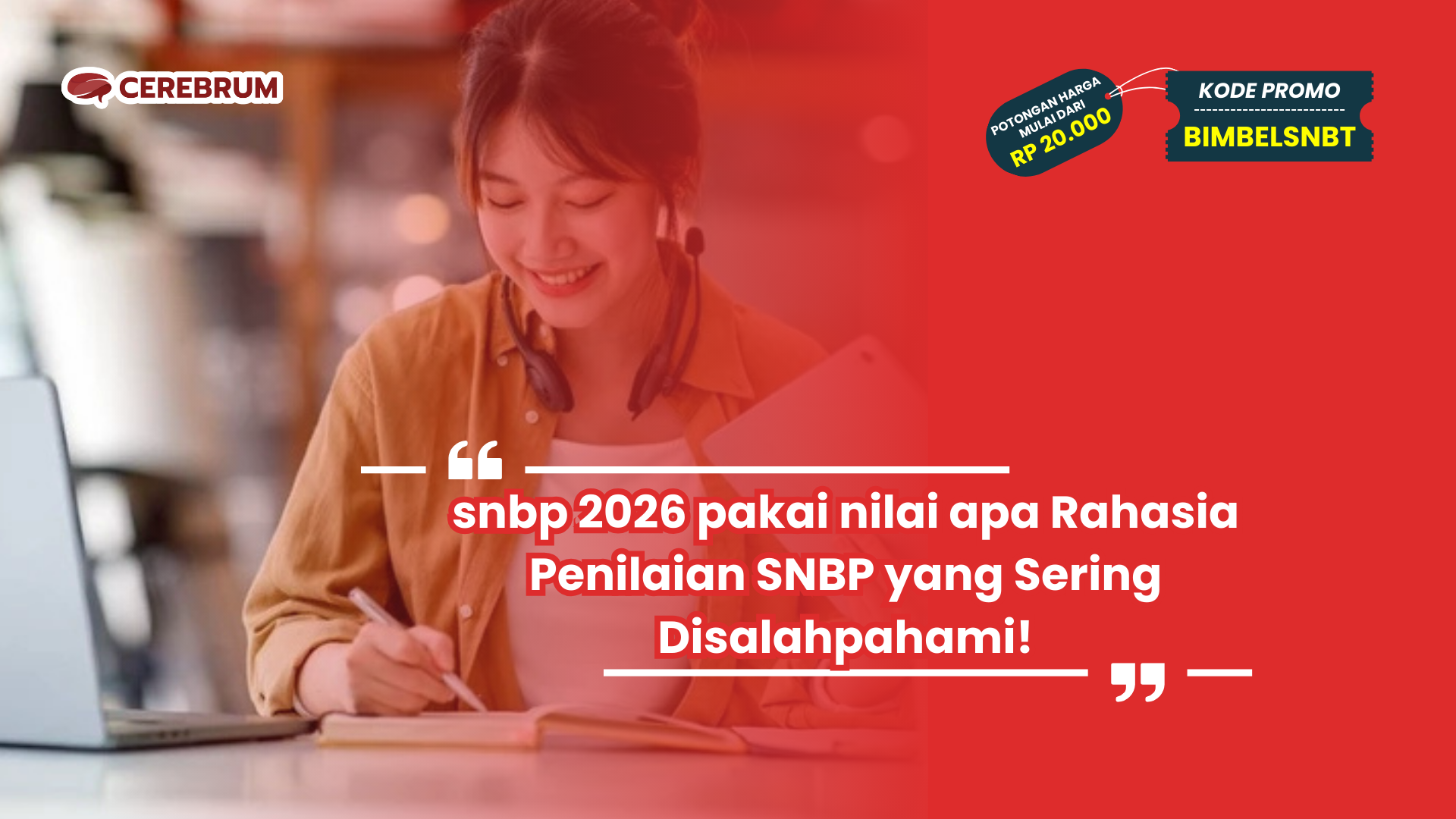 snbp 2026 pakai nilai apa