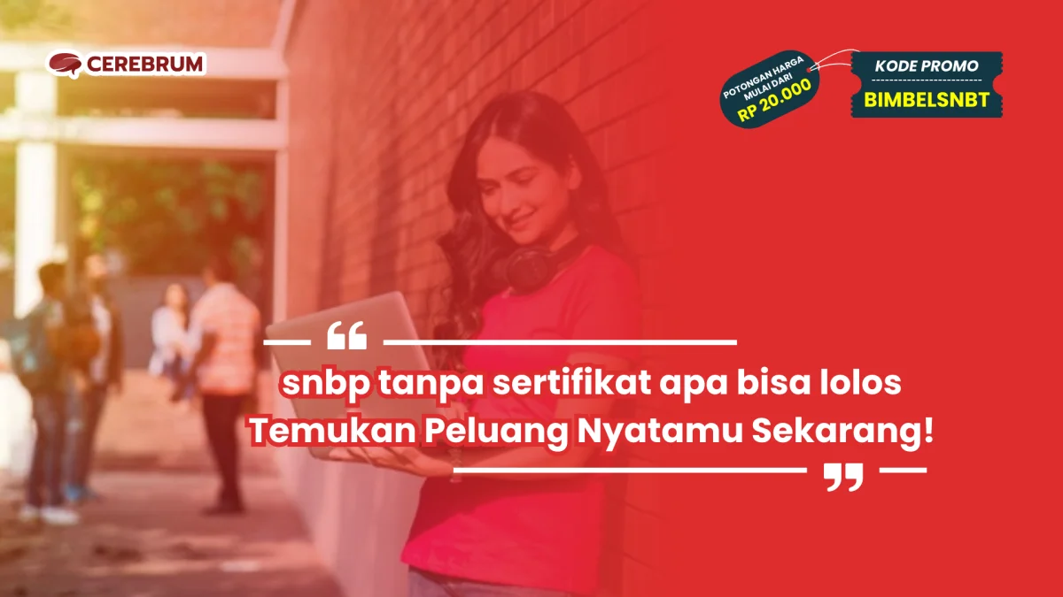 snbp tanpa sertifikat apa bisa lolos