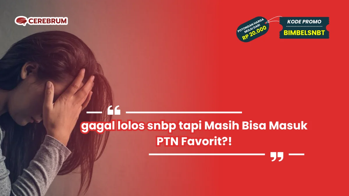 Gagal lolos SNBP