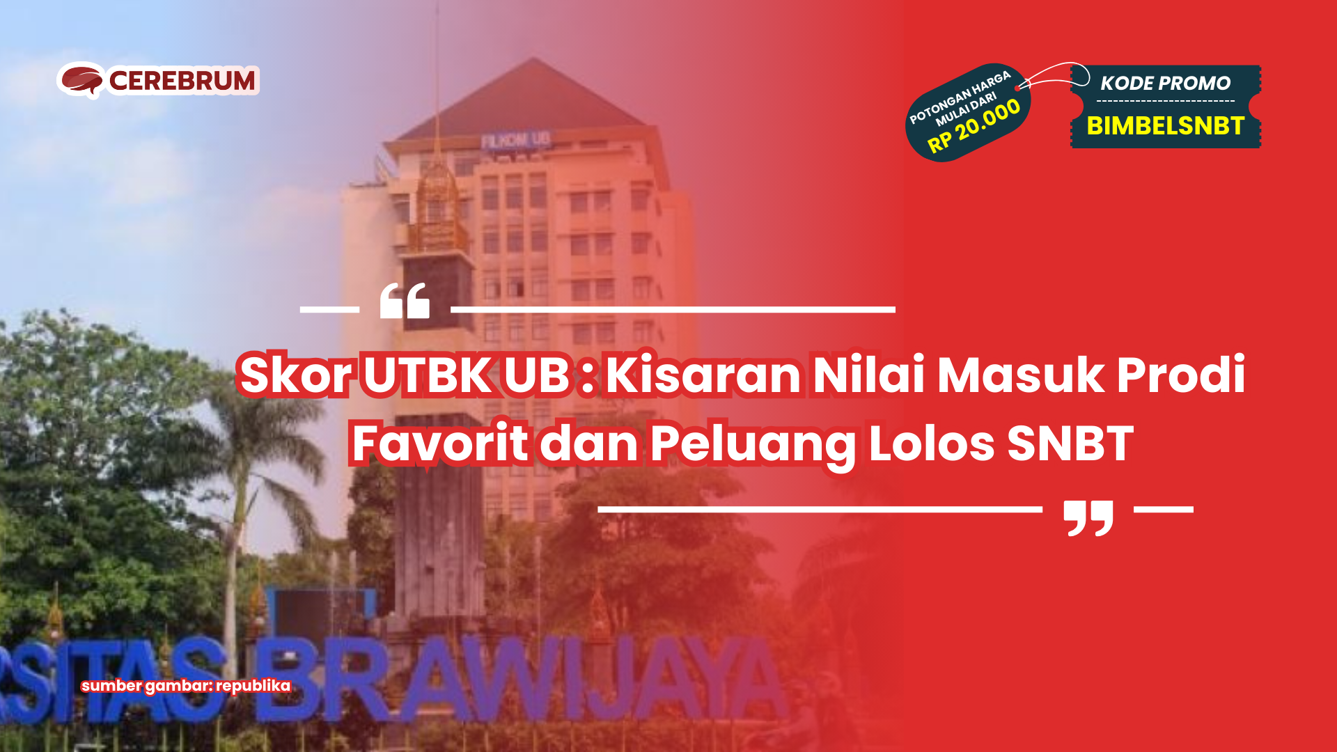 skor utbk ub