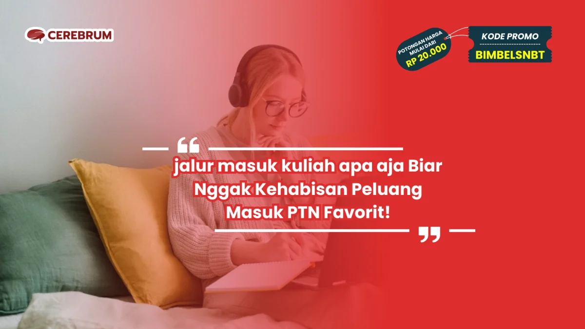 jalur masuk kuliah apa aja