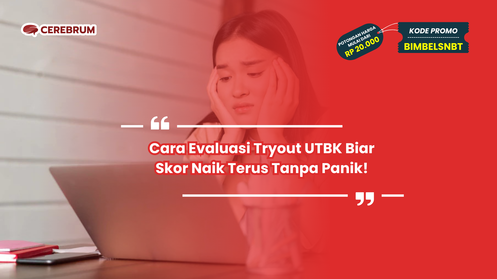 cara evaluasi tryout utbk