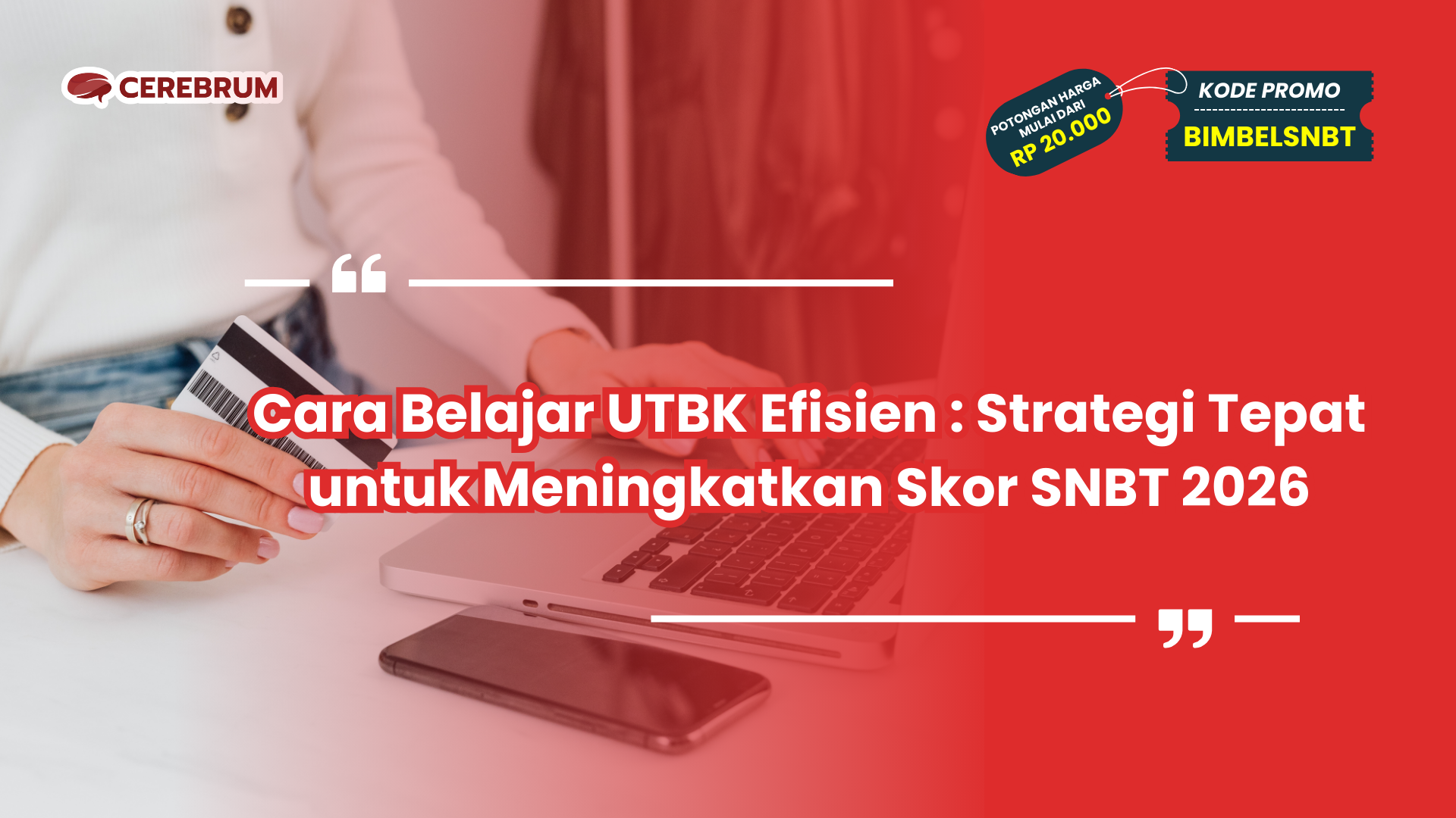 cara belajar utbk efisien