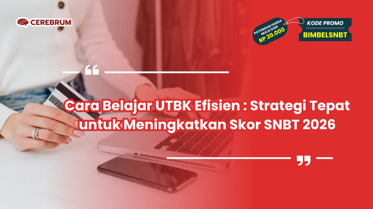 cara belajar utbk efisien
