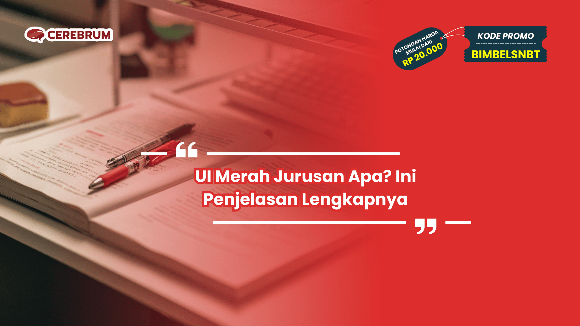 UI Merah Jurusan Apa