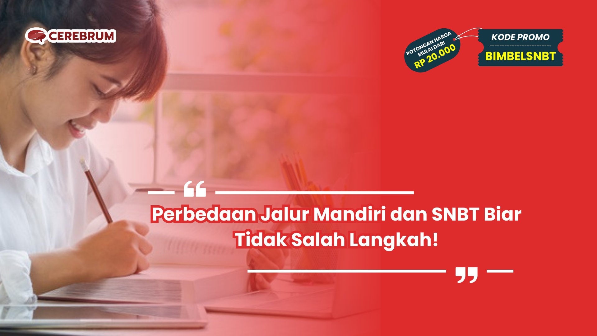 perbedaan jalur mandiri dan SNBT