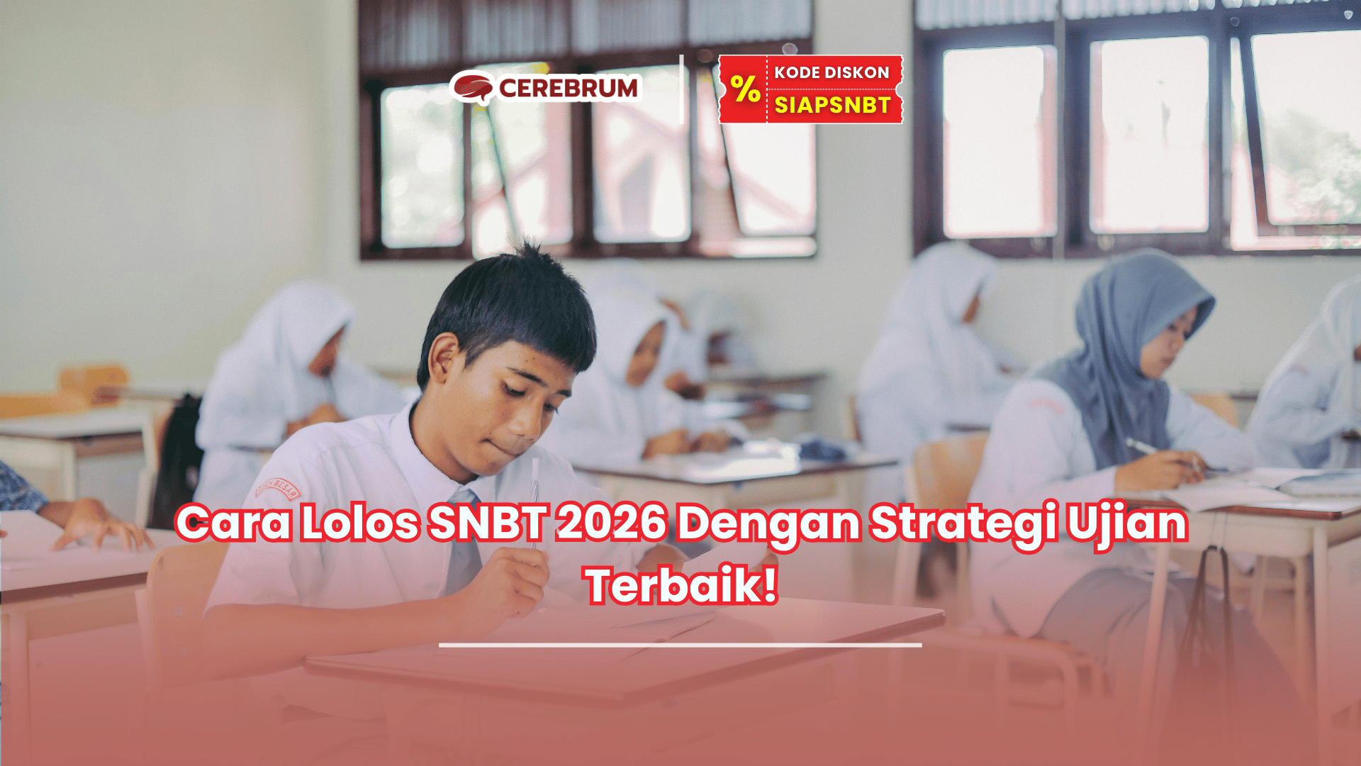 cara lolos SNBT