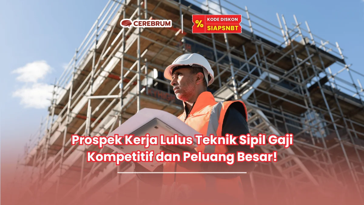 prospek kerja lulus teknik sipil