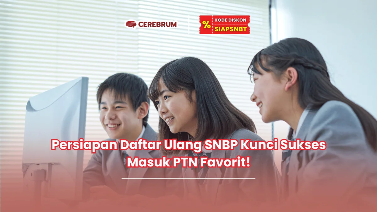 Persiapan daftar ulang SNBP
