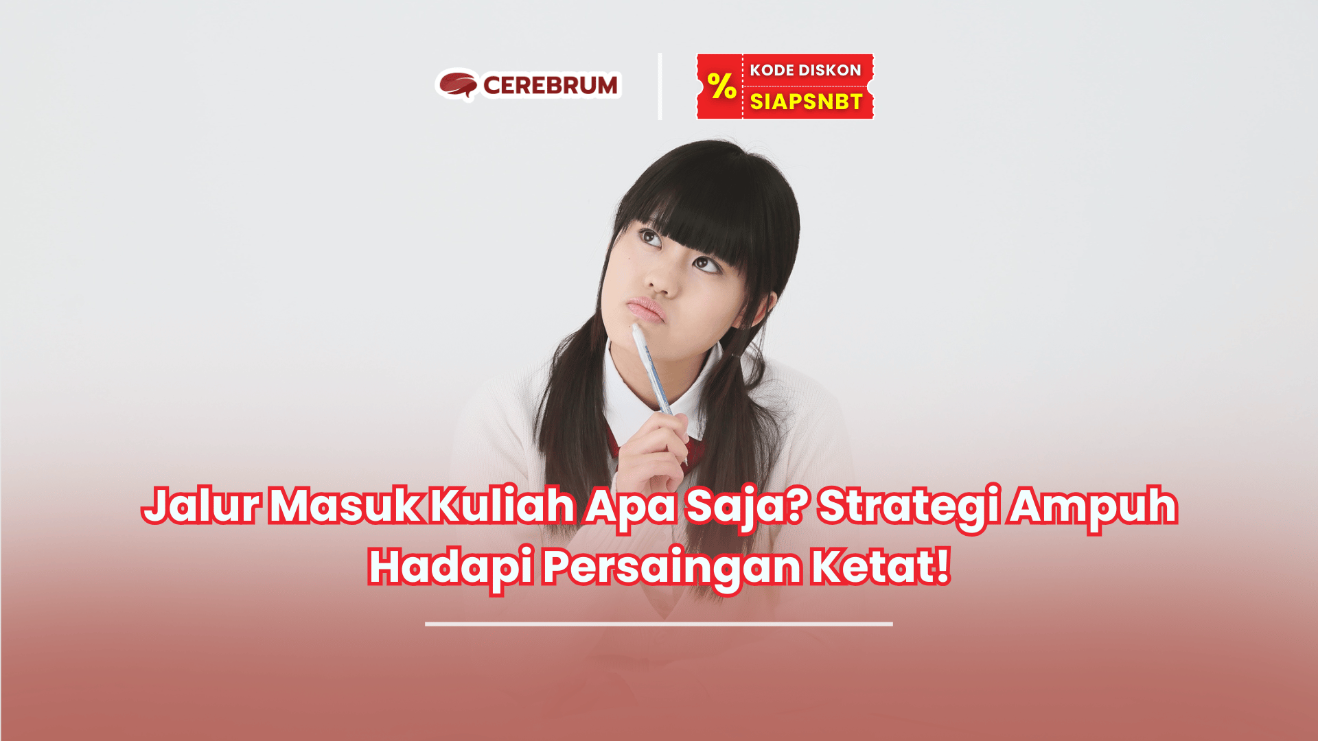 jalur masuk kuliah apa saja