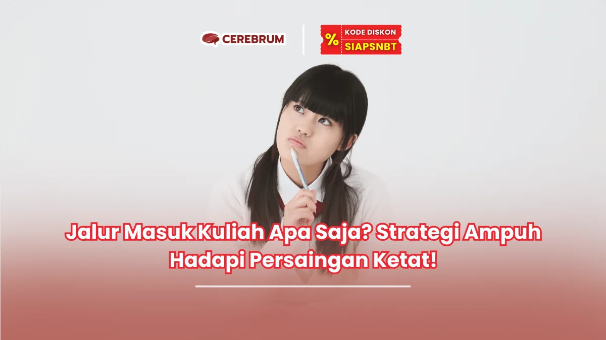 jalur masuk kuliah apa saja