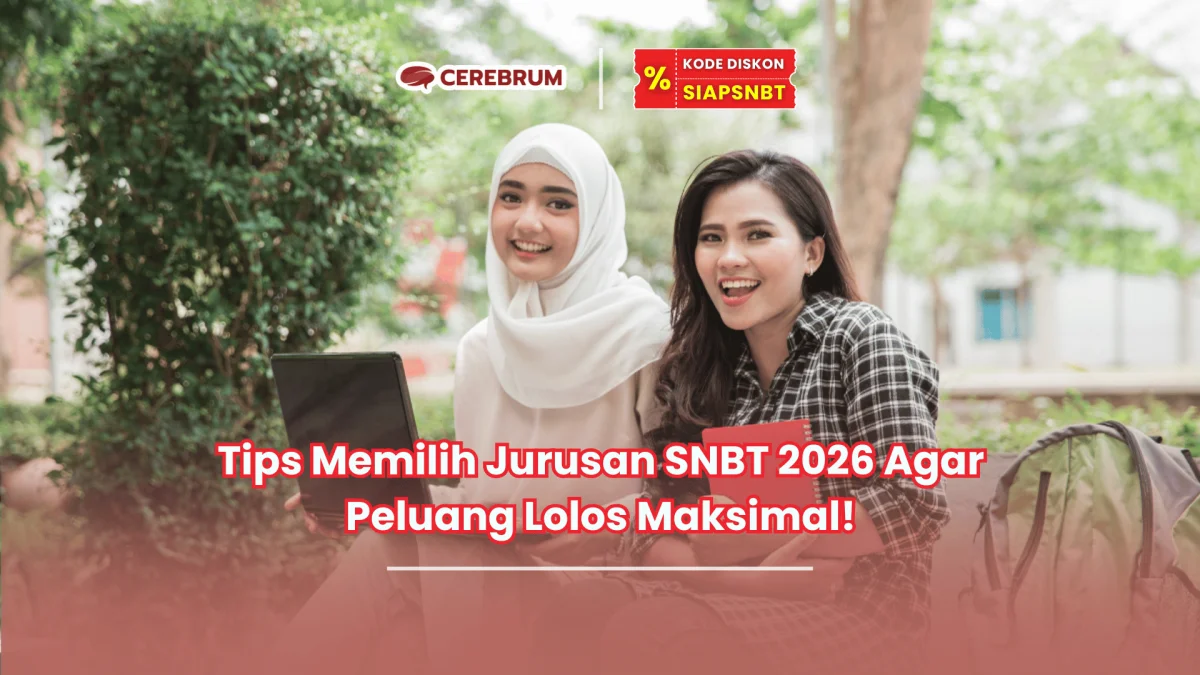 tips memilih jurusan SNBT