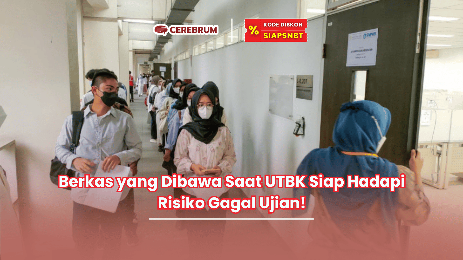 berkas yang dibawa saat UTBK