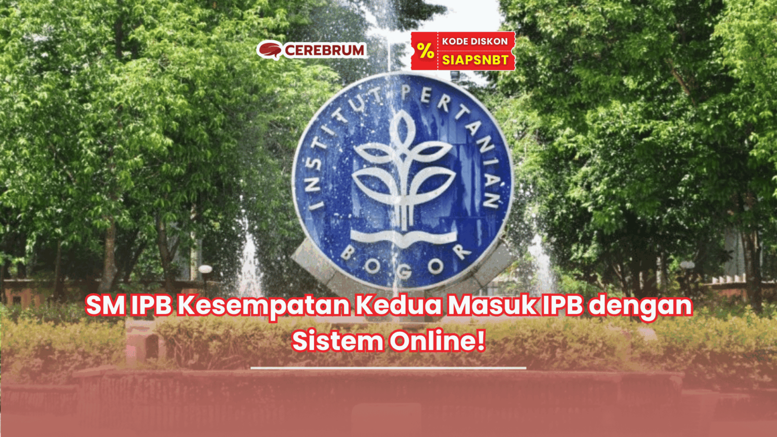 SM IPB Kesempatan Kedua Masuk IPB dengan Sistem Online! - Bimbel UTBK ...