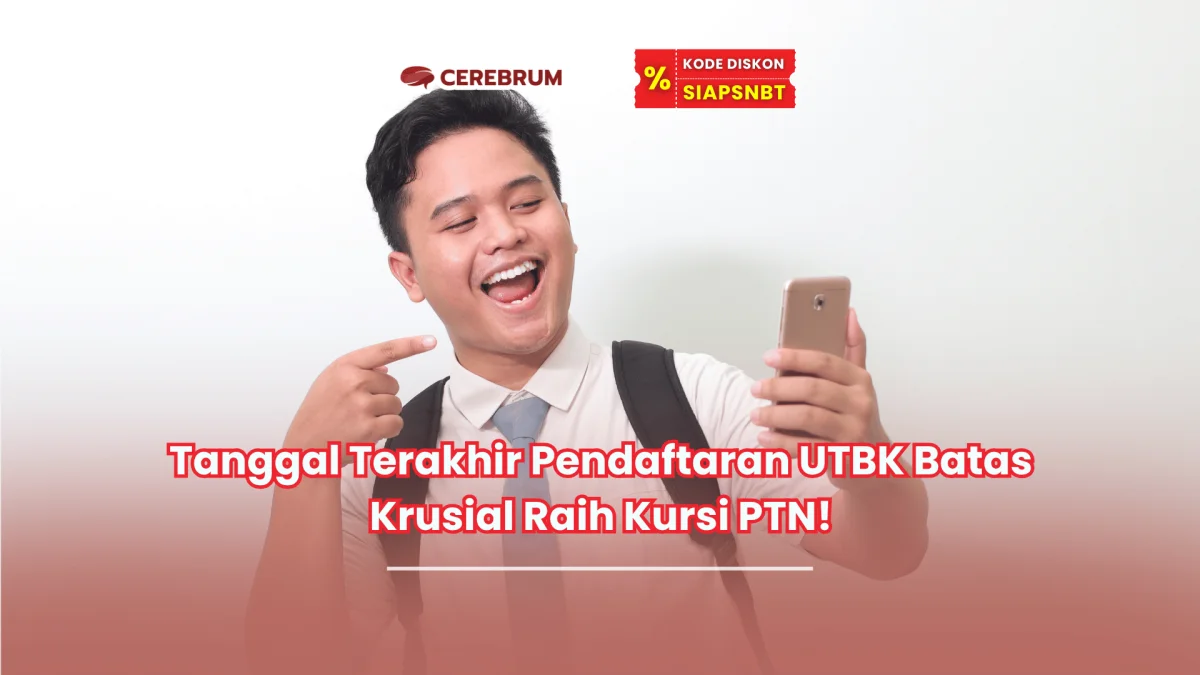 tanggal terakhir pendaftaran utbk