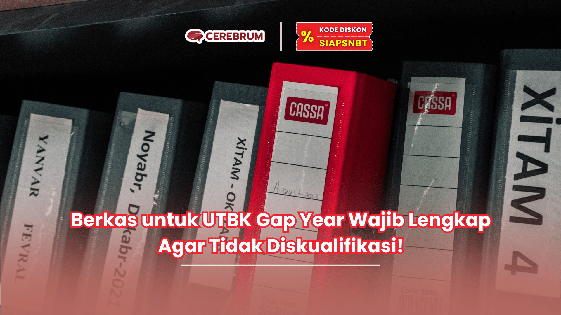 berkas untuk utbk gap year