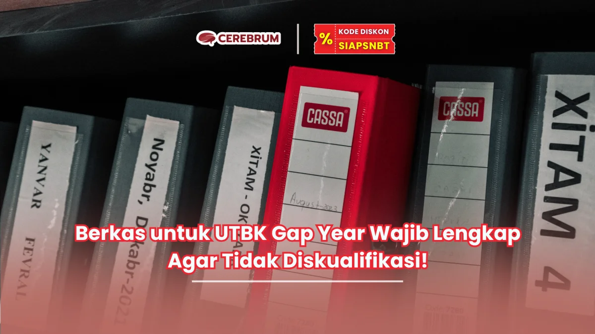 berkas untuk utbk gap year