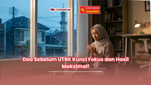 Doa Sebelum UTBK Kunci Fokus dan Hasil Maksimal!