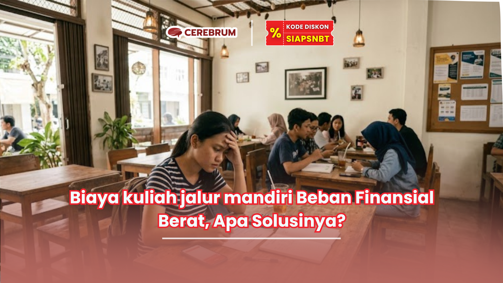 Biaya kuliah jalur mandiri Beban Finansial Berat, Apa Solusinya?