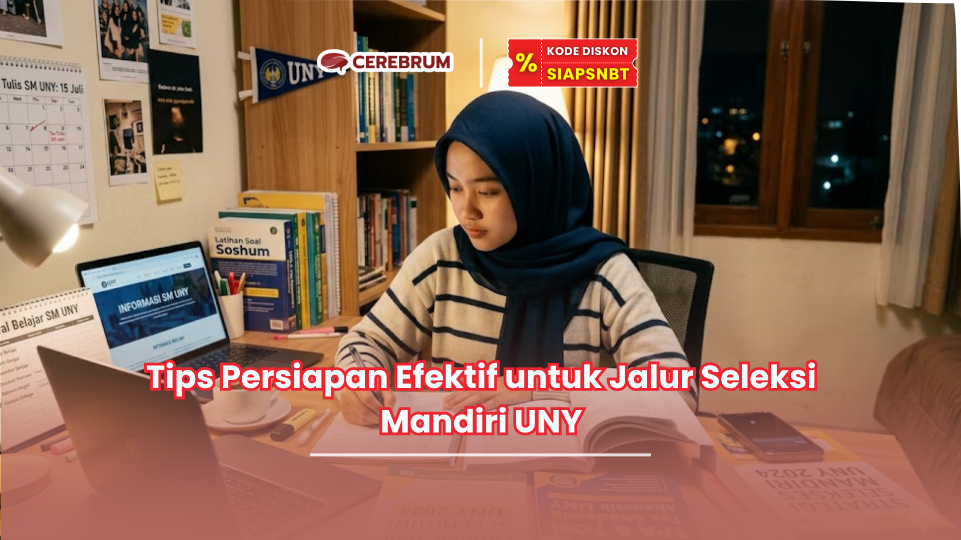 Tips Persiapan Efektif untuk Jalur Seleksi Mandiri UNY