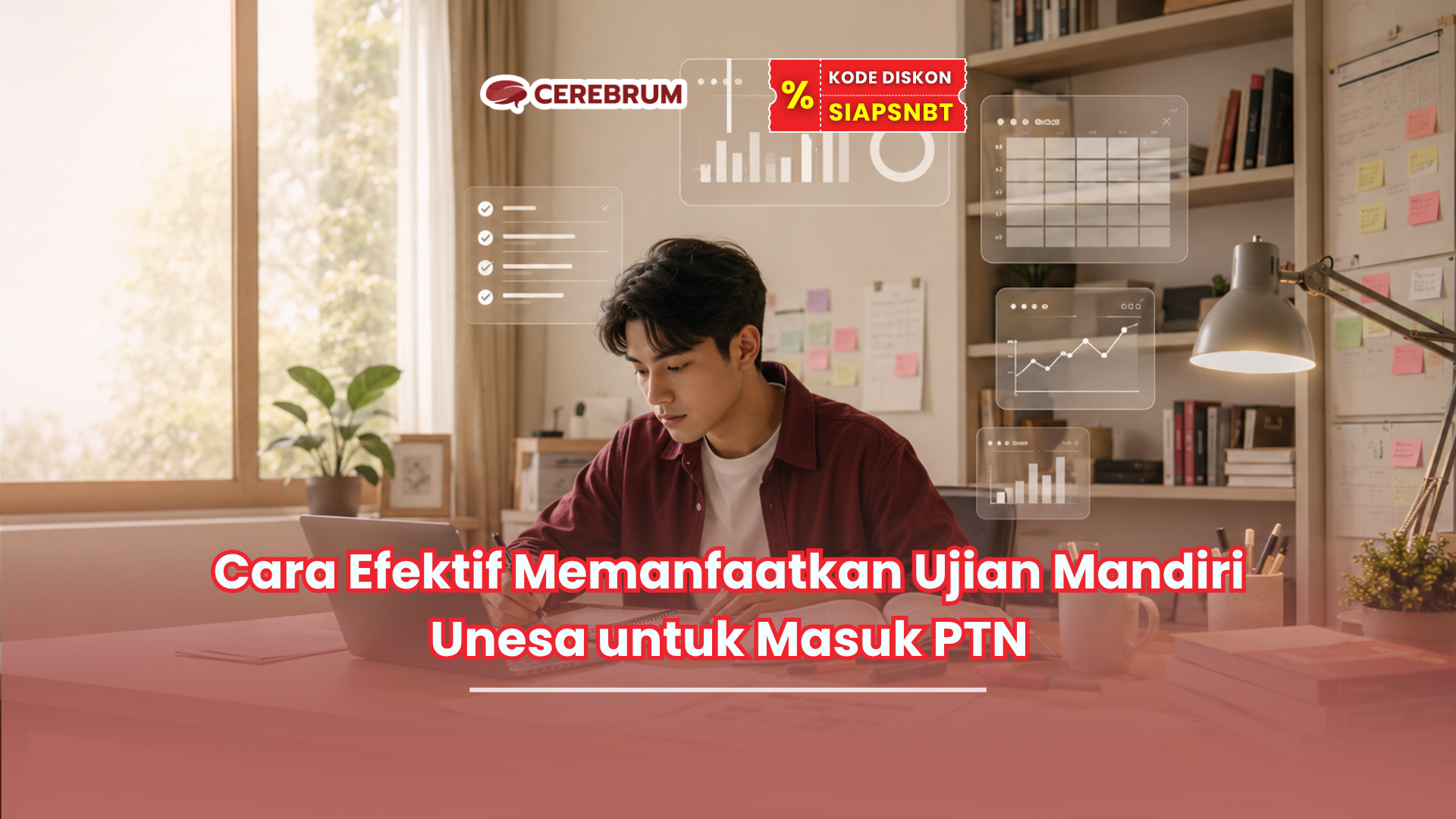 Cara Efektif Memanfaatkan Ujian Mandiri Unesa untuk Masuk PTN