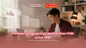 Panduan Lengkap Cara Melihat Skor UTBK untuk SNBT