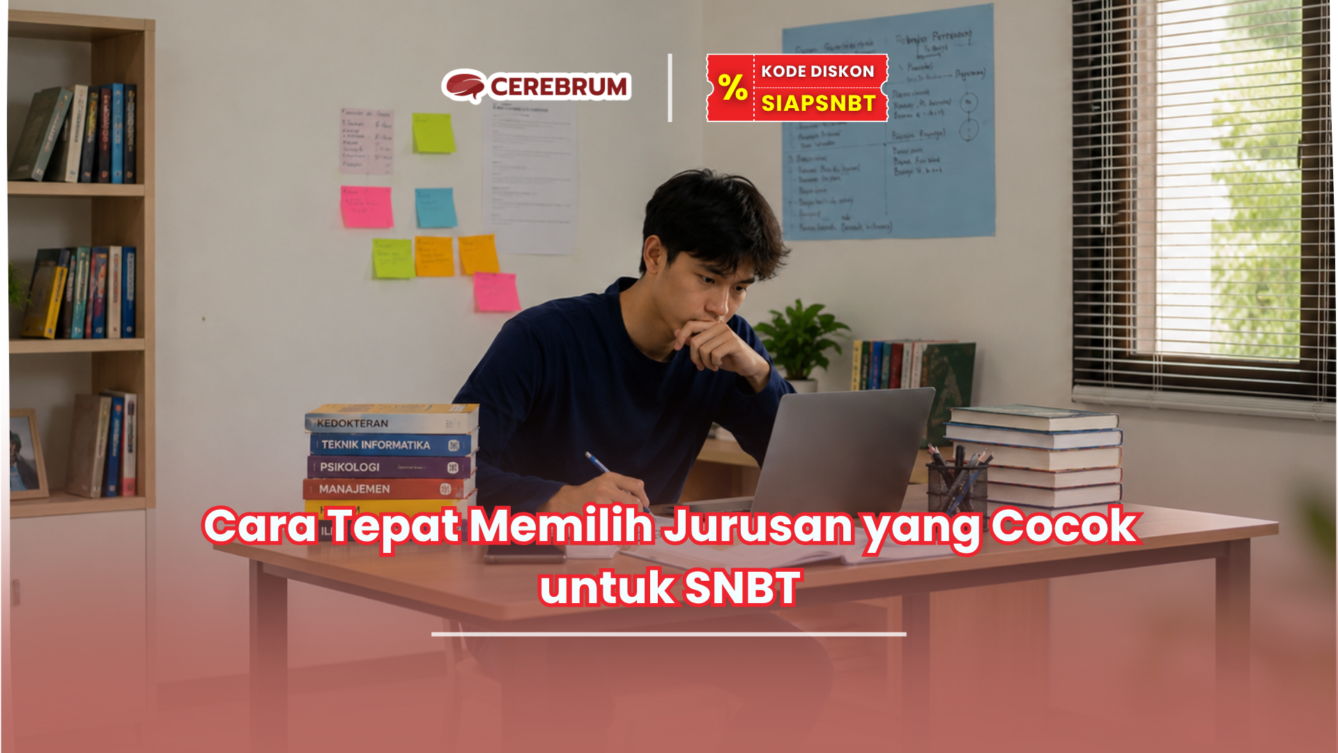 Cara Tepat Memilih Jurusan yang Cocok untuk SNBT