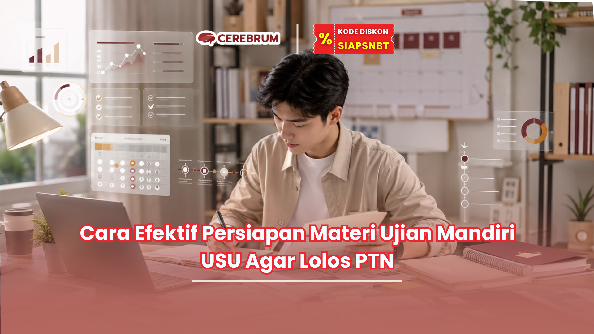 Cara Efektif Persiapan Materi Ujian Mandiri USU Agar Lolos PTN
