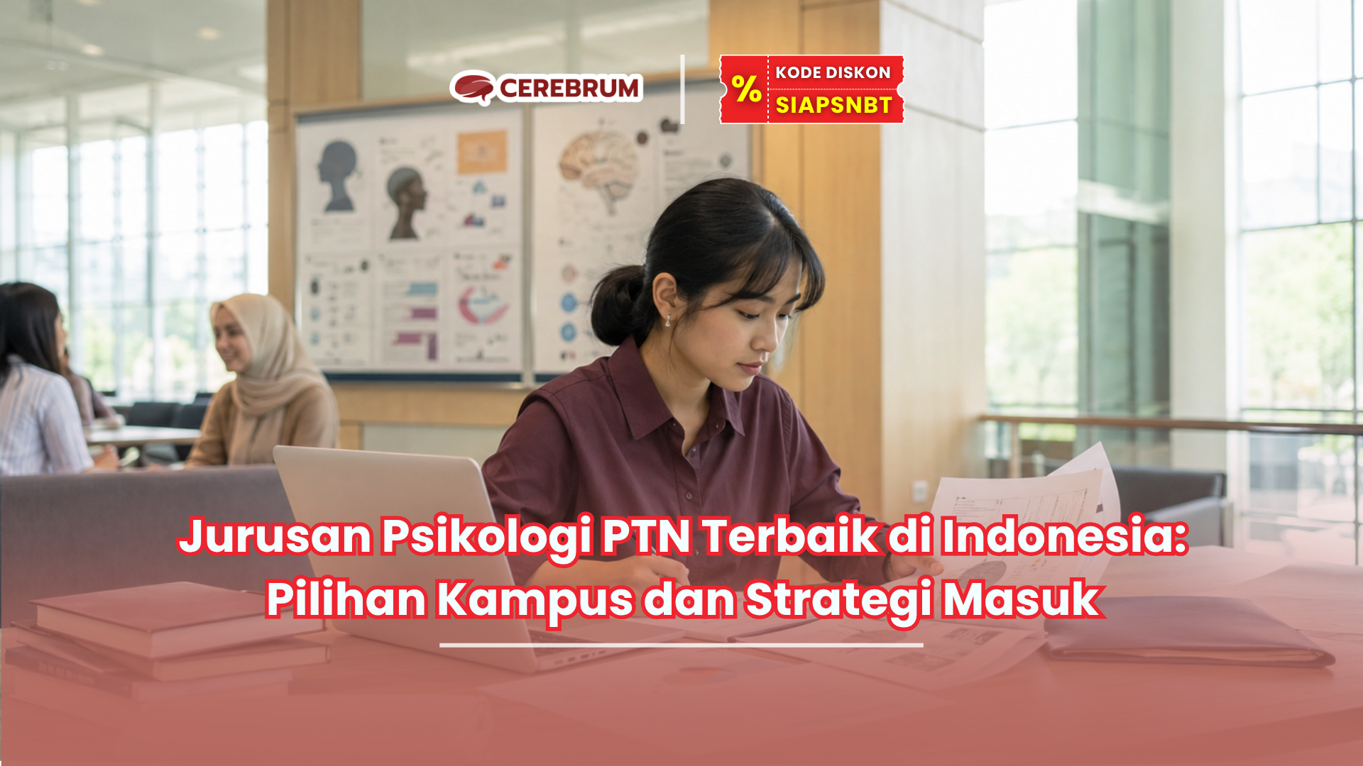 Jurusan Psikologi PTN Terbaik di Indonesia: Pilihan Kampus dan Strategi Masuk
