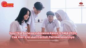 soal tka bahasa indonesia kelas 12 sma