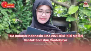 tka bahasa indonesia sma