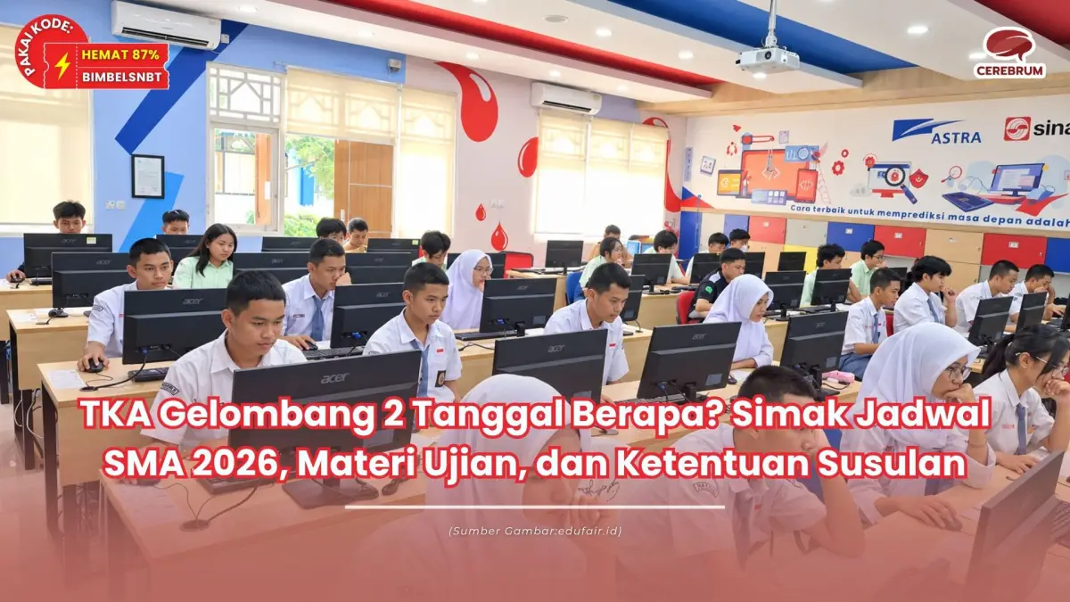 tka gelombang 2 tanggal berapa