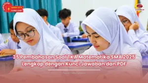 pembahasan soal tka matematika sma 2025