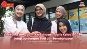 kunci jawaban tka bahasa inggris kelas 12