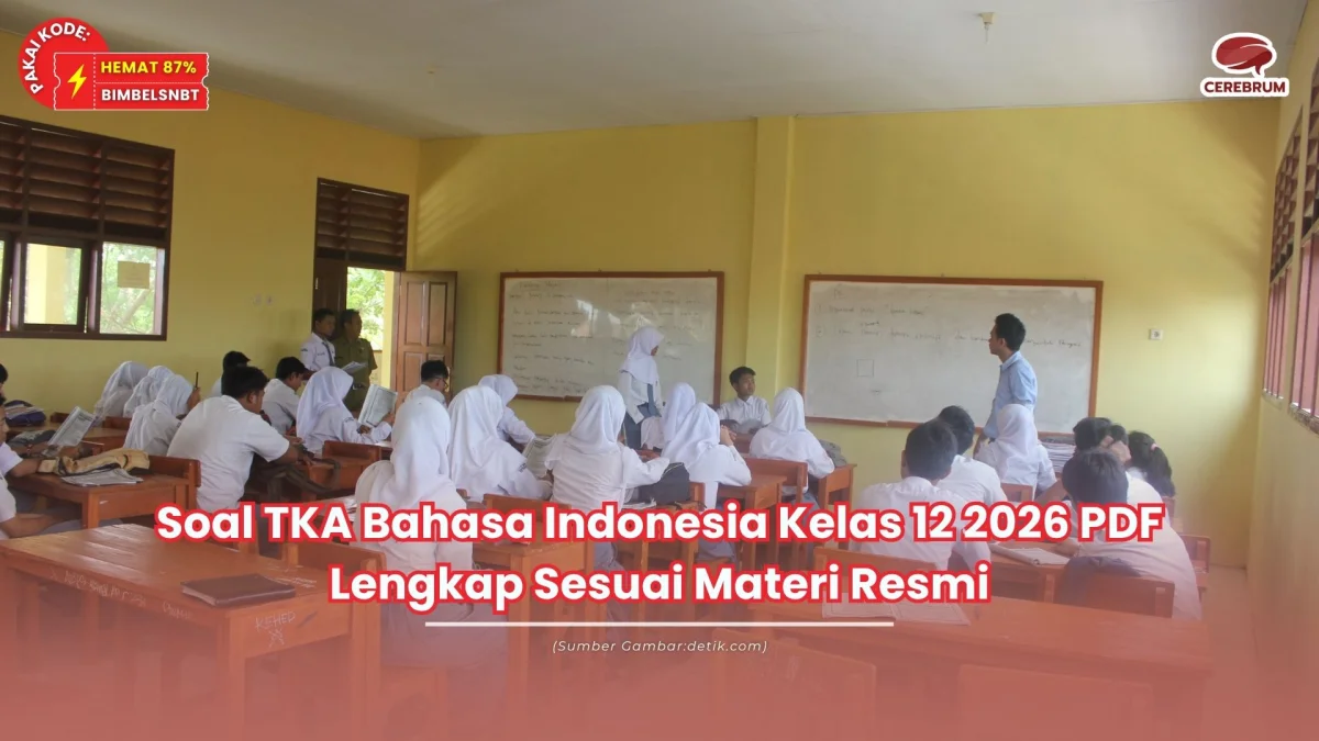 soal tka bahasa indonesia kelas 12 2026