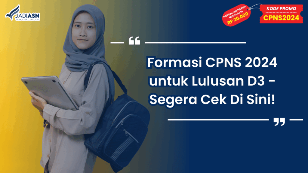 Formasi CPNS 2024 untuk Lulusan D3