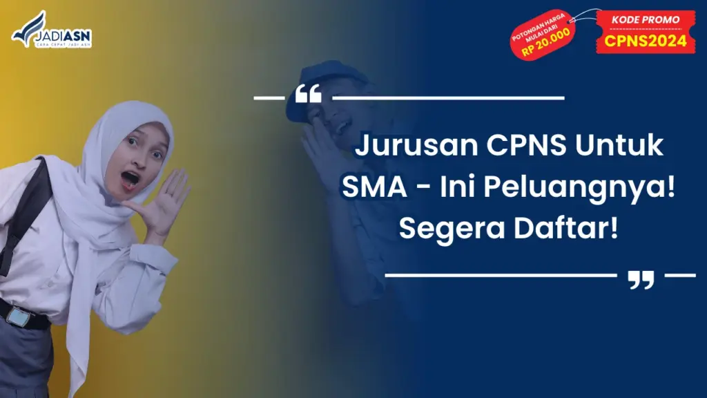 Jurusan CPNS Untuk SMA
