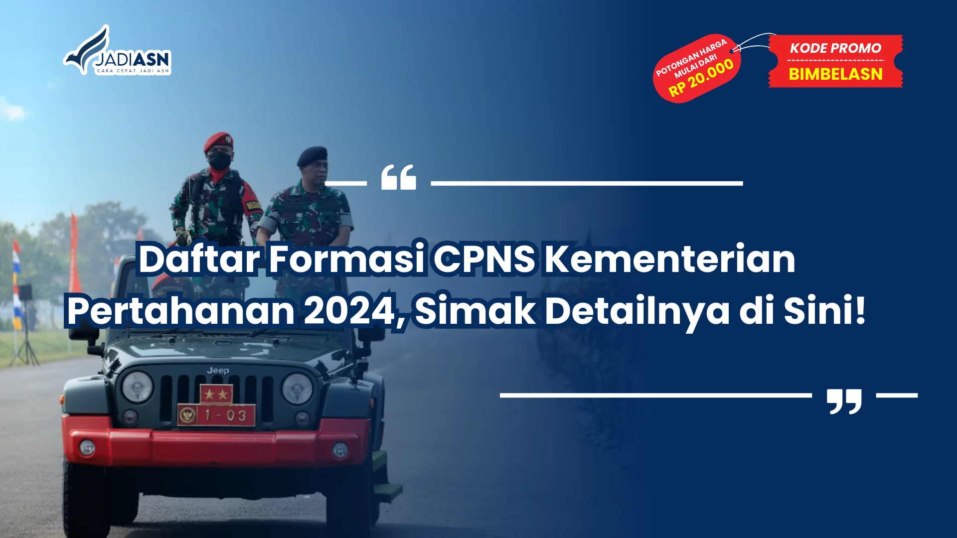 Daftar Formasi CPNS Kementerian Pertahanan 2024, Simak Detailnya di Sini!