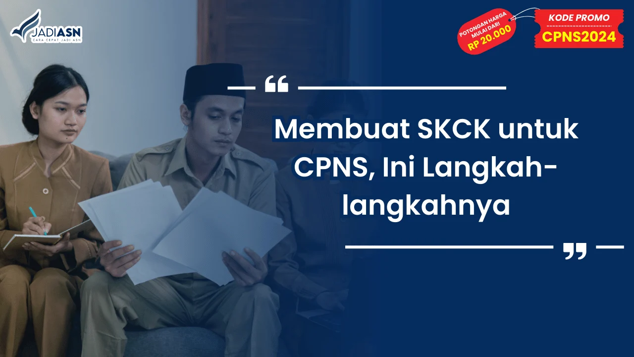 Membuat SKCK untuk CPNS