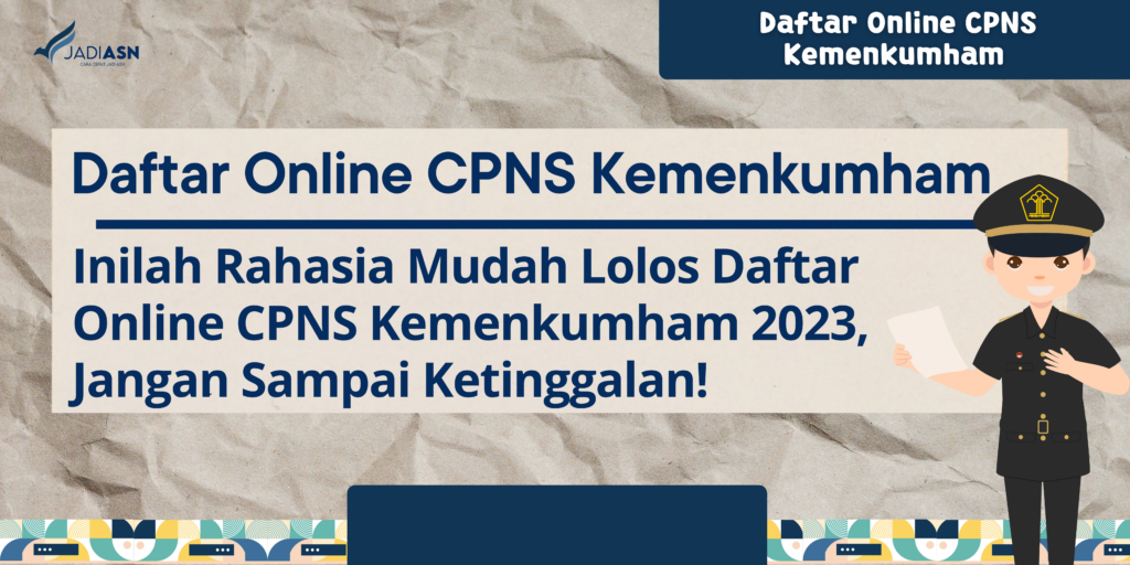 Daftar Online CPNS Kemenkumham