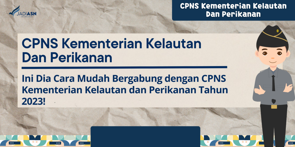 CPNS Kementerian Kelautan Dan Perikanan